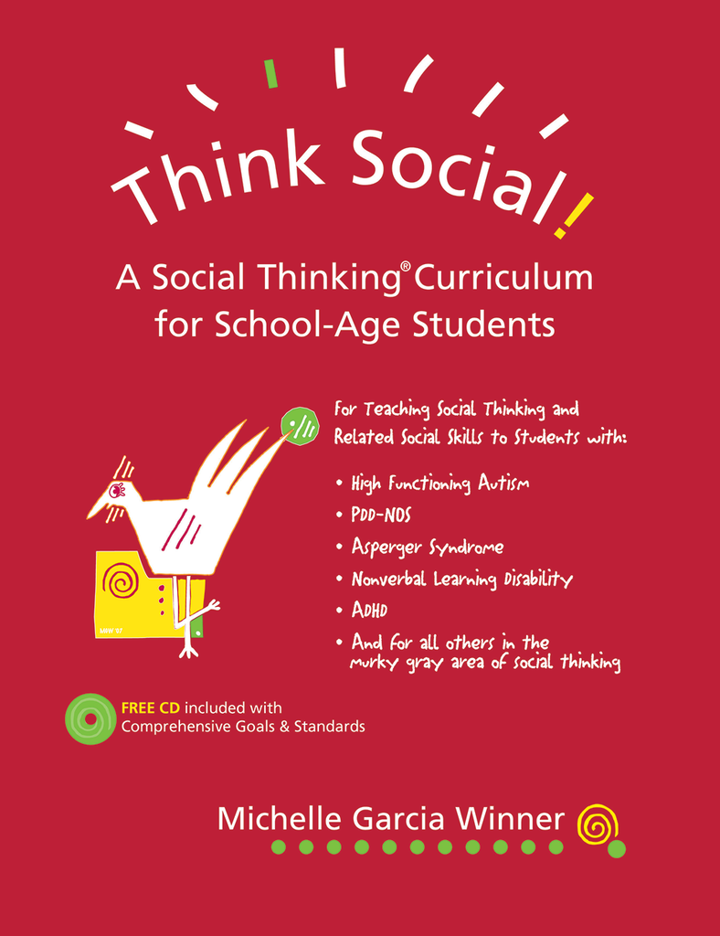 Think Social! A Social Thinking Curriculum for School-Age Students - Social Thinking Singapore