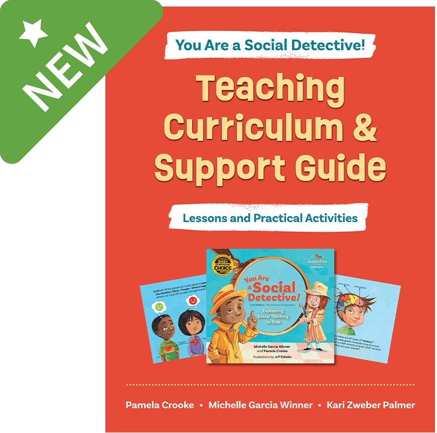 You Are a Social Detective! Teaching Curriculum & Support Guide